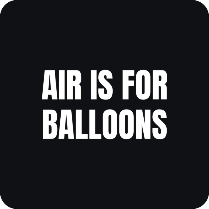 Nálepka Air is for Balloons - rezaná nálepka na auto