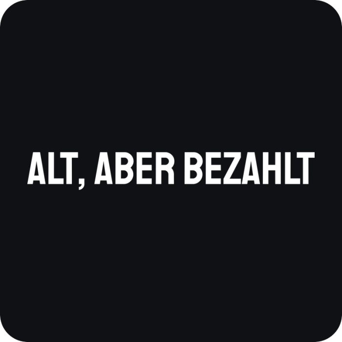 Nálepka Alt, aber bezahlt - rezaná nálepka na auto