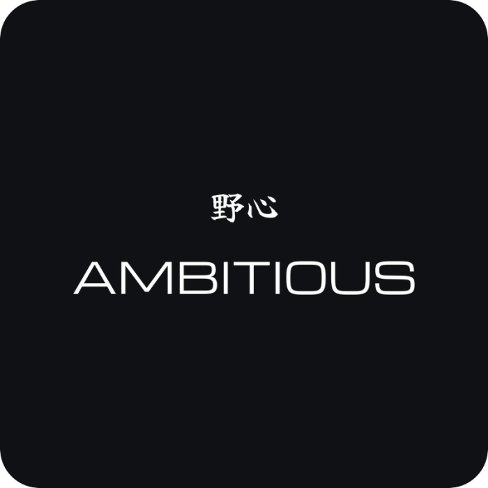 Ambitious 野心 - rezaná nálepka na auto