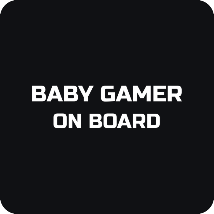 Nálepka Baby Gamer on Board - rezaná nálepka na auto