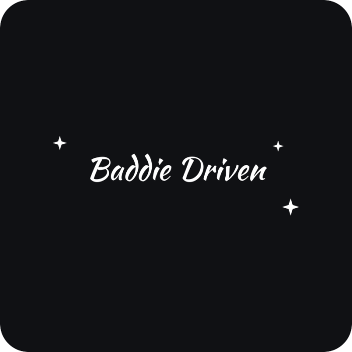 Baddie Driven - rezaná nálepka na auto