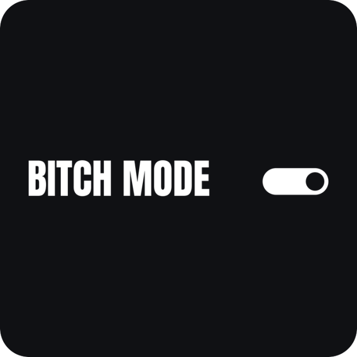 Bitch Mode ON - rezaná nálepka na auto