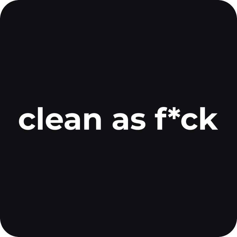 Clean as F*ck Clean as F*ck - rezaná nálepka na auto