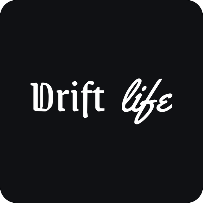 Drift Life - rezaná nálepka na auto
