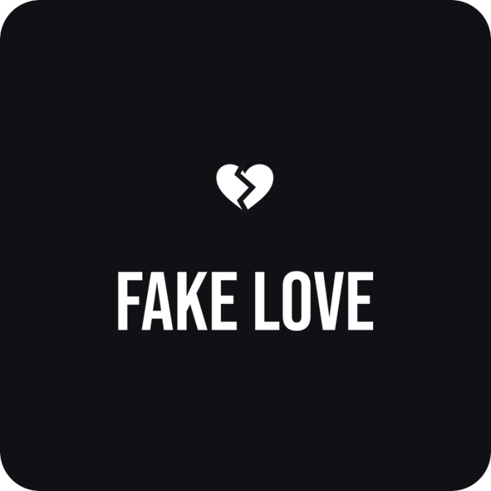 Fake Love - rezaná nálepka na auto