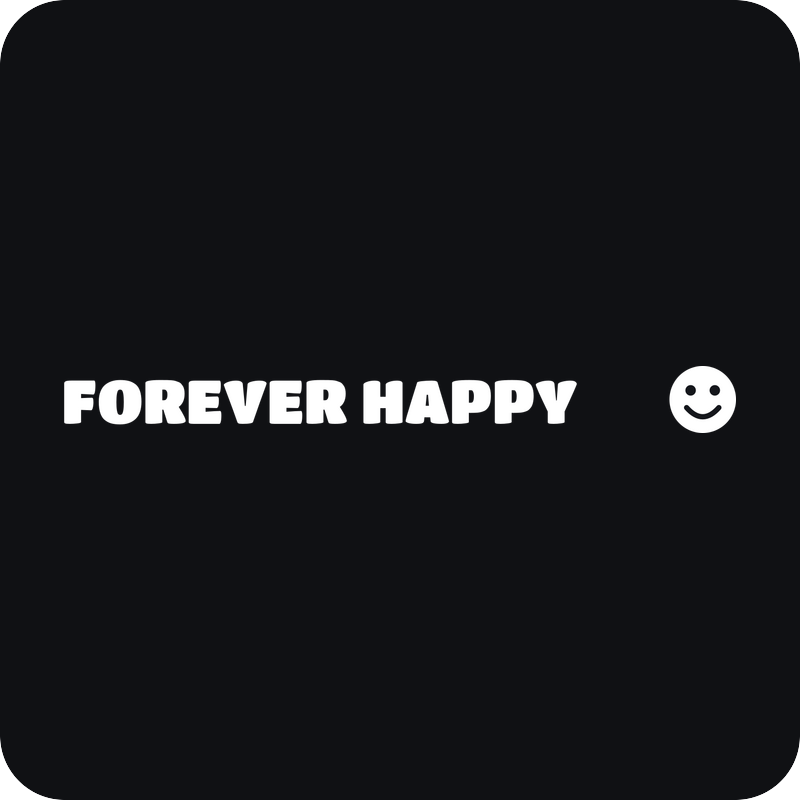 Forever Happy Forever Happy - rezaná nálepka na auto