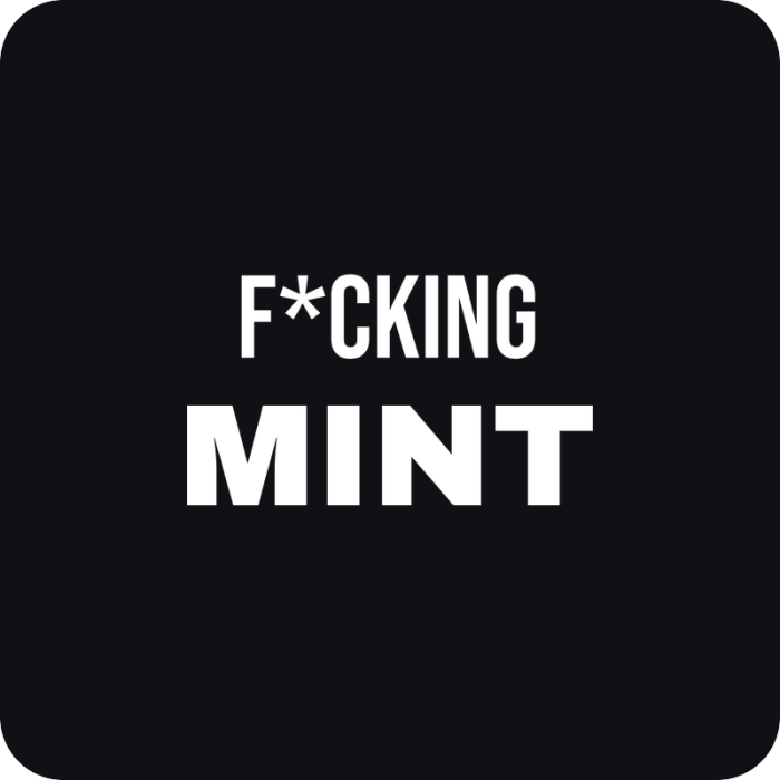 F*cking Mint - rezaná nálepka na auto