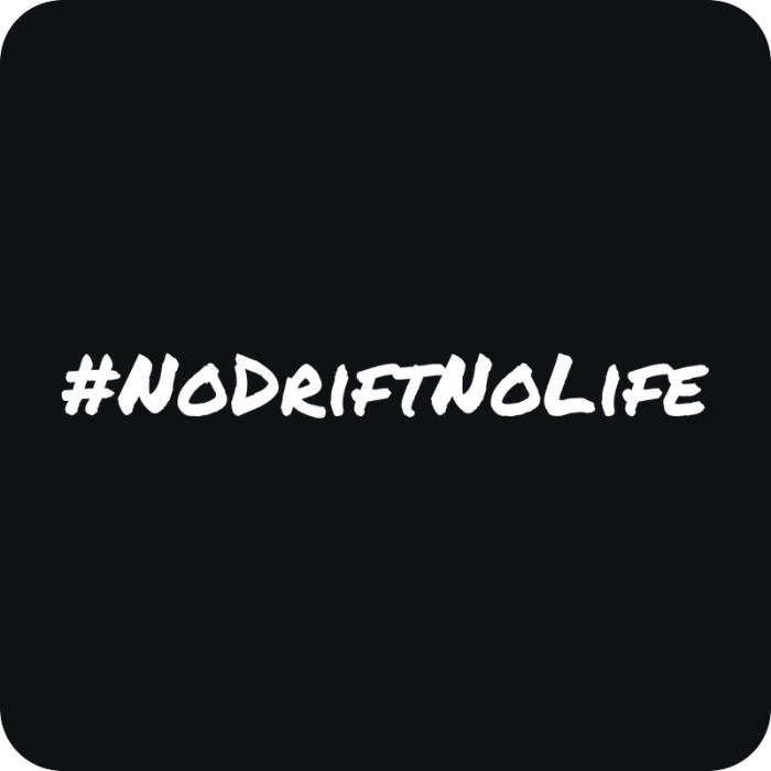 #NoDriftNoLife - rezaná nálepka na auto