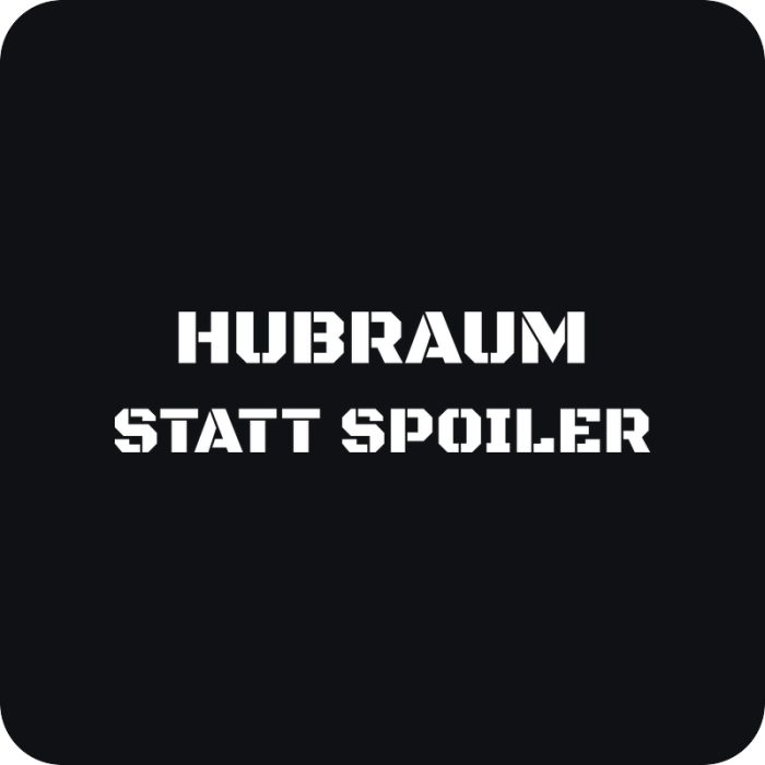 Nálepka Hubraum statt Spoiler - rezaná nálepka na auto