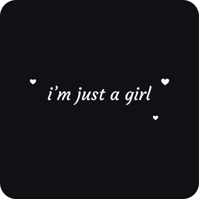 i’m just a girl - rezaná nálepka na auto