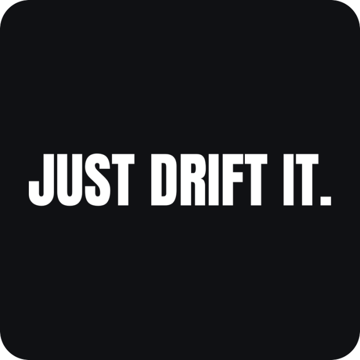 Just Drift It - rezaná nálepka na auto