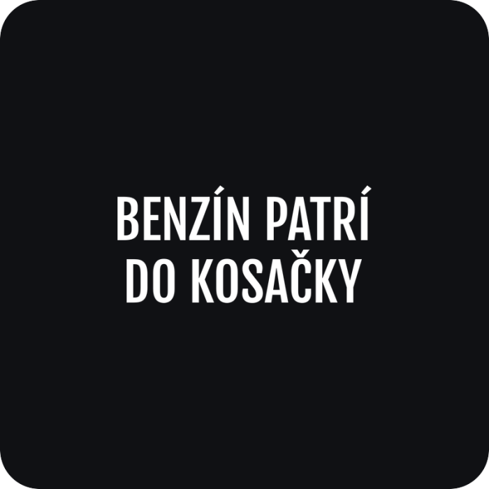 Benzín patrí do kosačky - rezaná nálepka na auto