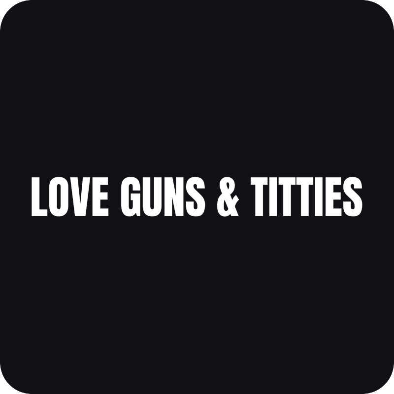 Love Guns & Titties Love Guns & Titties - rezaná nálepka na auto