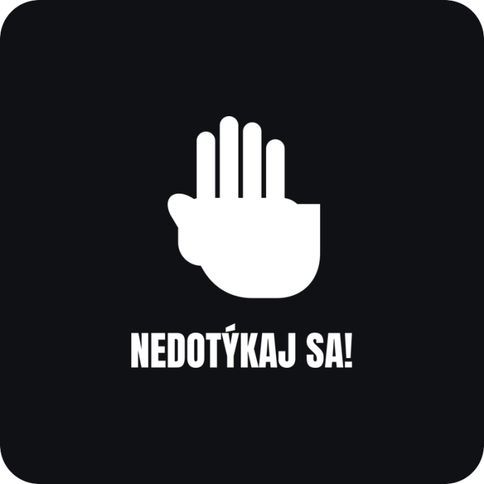 Nedotýkaj sa! - rezaná nálepka na auto