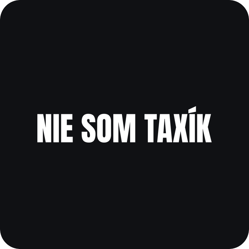 Nálepka Nie som taxík Nálepka Nie som taxík - rezaná nálepka na auto