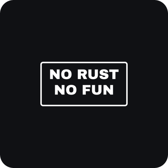 No Rust, No Fun - rezaná nálepka na auto