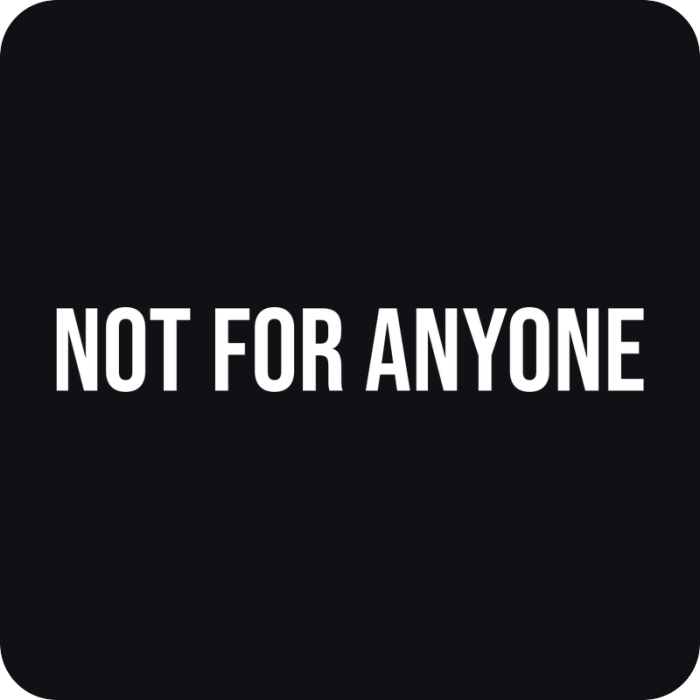 Not For Anyone - rezaná nálepka na auto