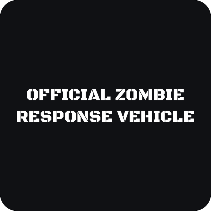 Nálepka Official Zombie Response Vehicle - rezaná nálepka na auto