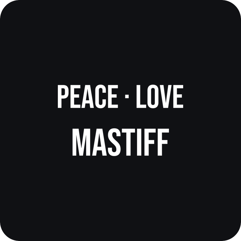 Nálepka Peace Love Mastiff Nálepka Peace Love Mastiff - rezaná nálepka na auto