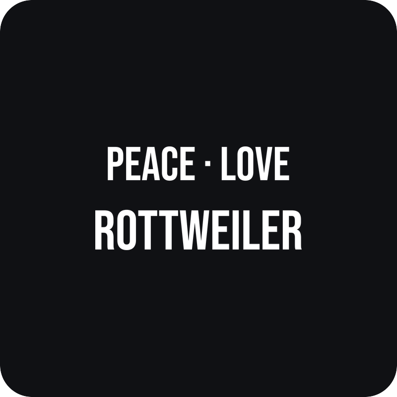 Nálepka Peace Love Rottweiler Nálepka Peace Love Rottweiler - rezaná nálepka na auto