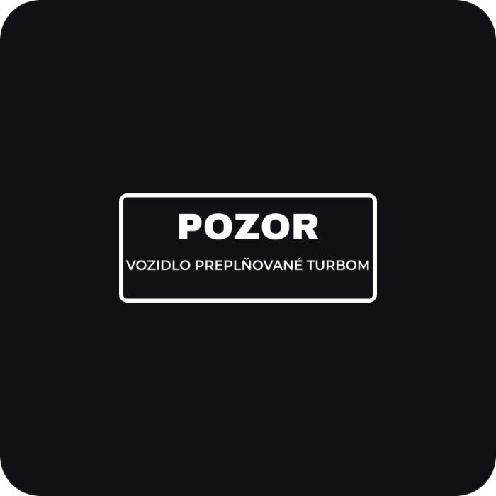 Pozor, turbo! - rezaná nálepka na auto