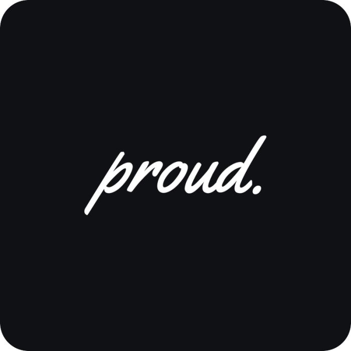 proud. - rezaná nálepka na auto