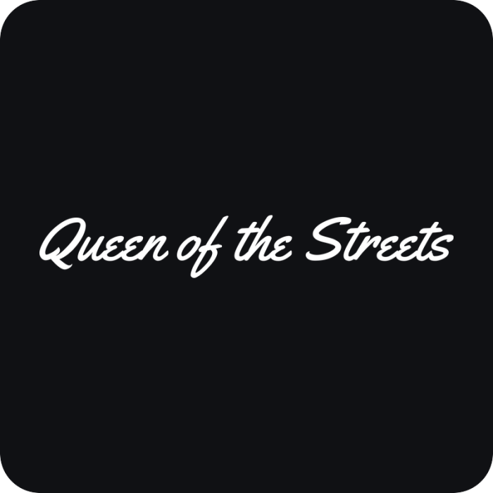Nálepka Queen of the Streets - rezaná nálepka na auto
