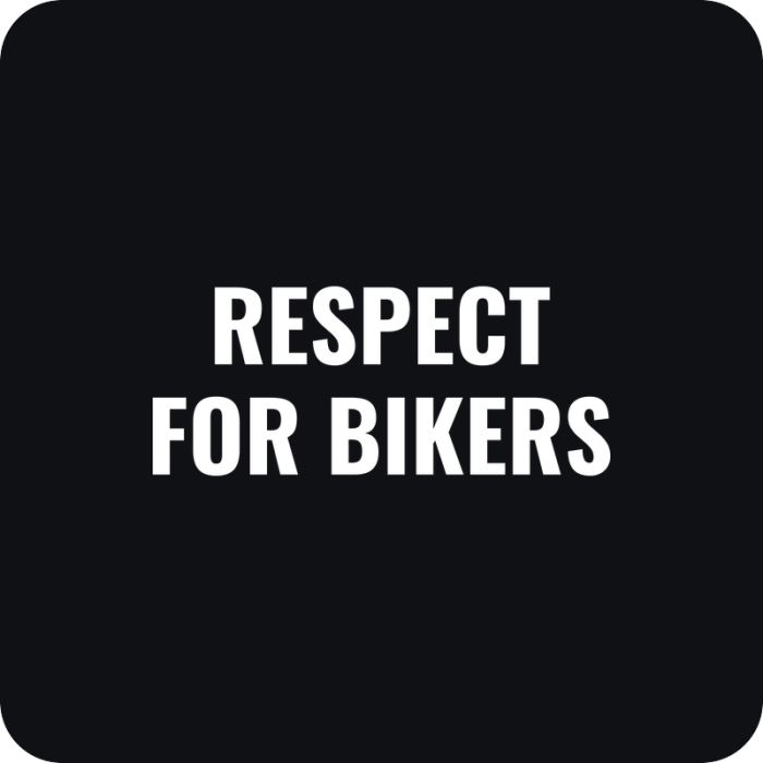 Nálepka Respect for Bikers - rezaná nálepka na auto