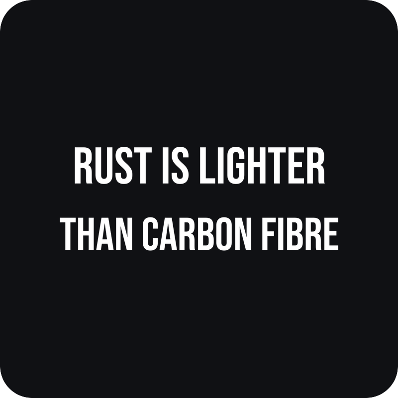 Rust Is Lighter Than Carbon Fibre Rust Is Lighter Than Carbon Fibre - rezaná nálepka na auto
