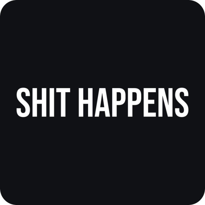Shit Happens - rezaná nálepka na auto