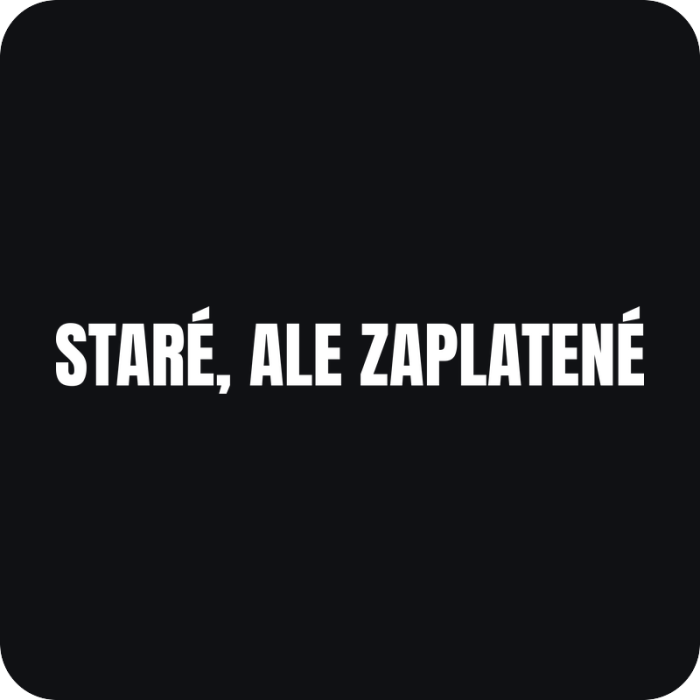 Nálepka Staré, ale zaplatené - rezaná nálepka na auto