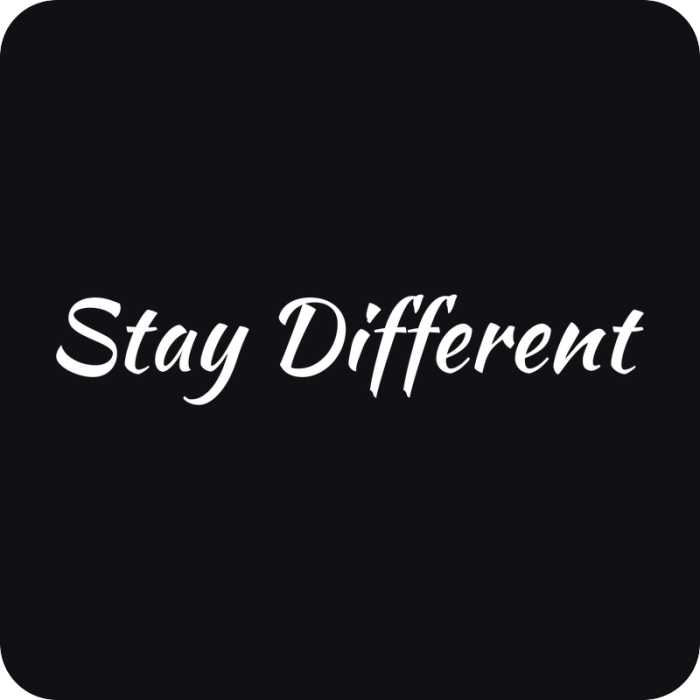 Stay Different - rezaná nálepka na auto