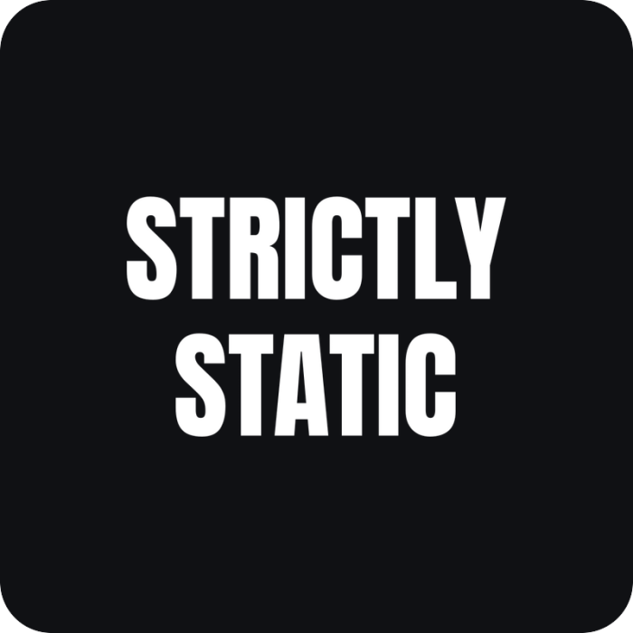 Nálepka Strictly Static - rezaná nálepka na auto