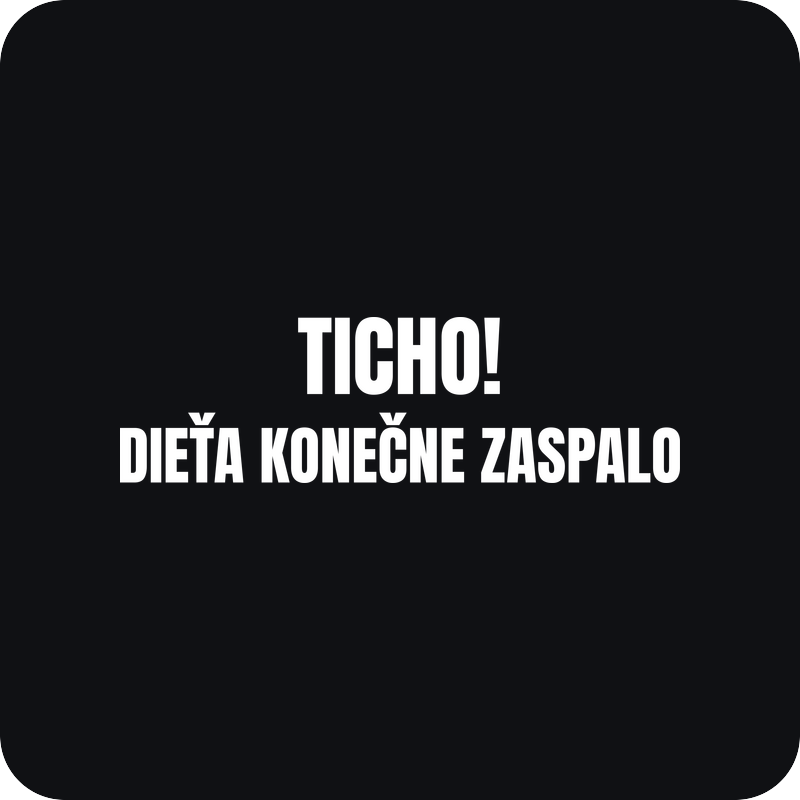 Nálepka Ticho! Dieťa konečne zaspalo Nálepka Ticho! Dieťa konečne zaspalo - rezaná nálepka na auto