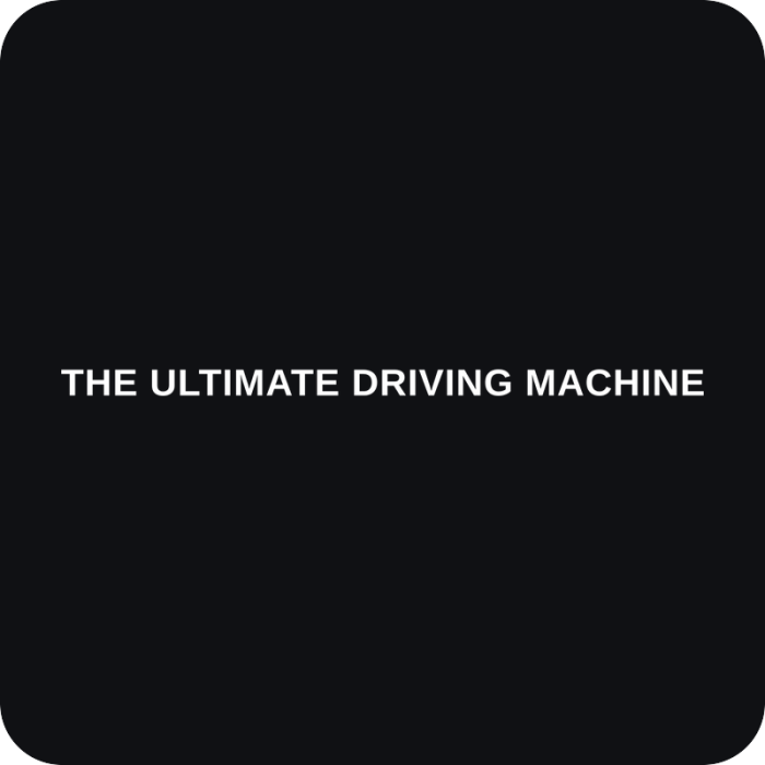 The Ultimate Driving Machine - rezaná nálepka na auto