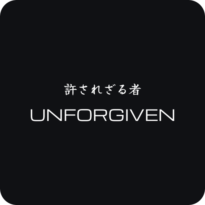 Unforgiven 許されざる者 - rezaná nálepka na auto