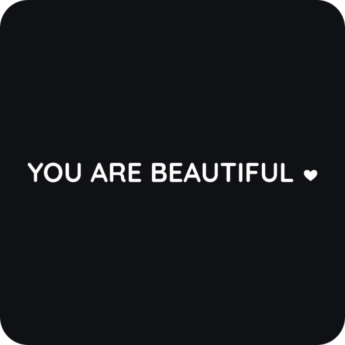 You Are Beautiful - rezaná nálepka na auto